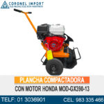 PLANCHA COMPACTADORA GX390-13 C/ MOTOR HONDA