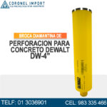 BROCA DIAMANTINA DE PERFORACION PARA CONCRETO DEWALT DW-4”