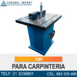 TUPI PARA CARPINTERIA