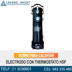 HORNO PARA CALENTAR ELECTRODO CON THERMOSTATO HDF