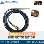 MANGUERA DE VIBRADORA DEREK MOTORS DE 2" x 6m