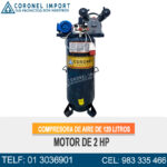 COMPRESORA DE AIRE DE 120 LITROS, MOTOR DE 2 HP