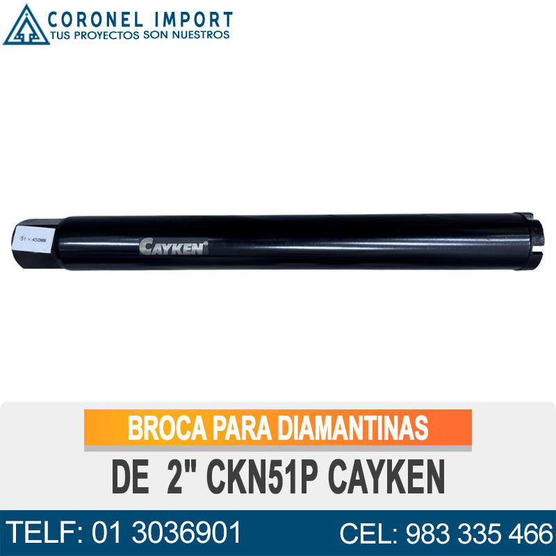 BROCA PARA DIAMANTINAS DE 2" CKN51P CAYKEN