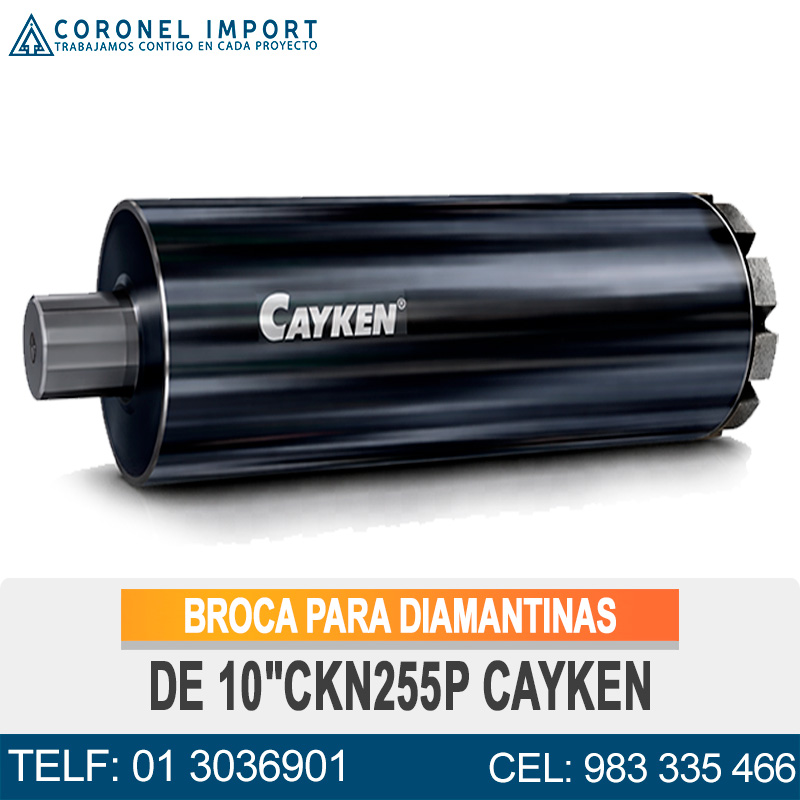 BROCA PARA DIAMANTINAS DE 10"CKN255P CAYKEN